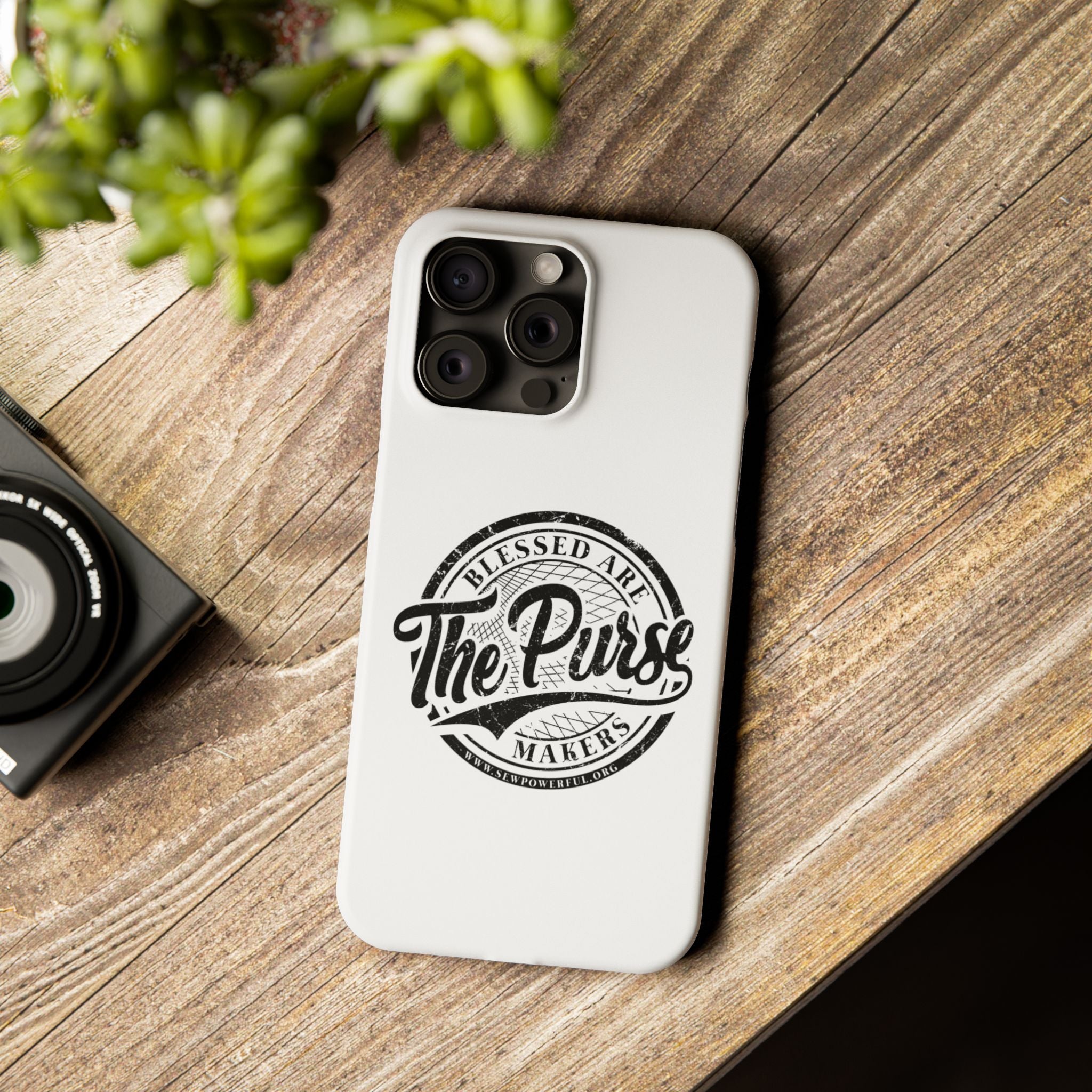 Slim Phone Case — "Blessed Are The Purse Makers" Vintage Script Phone Cover
