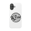 Slim Phone Case — "Blessed Are The Purse Makers" Vintage Script Phone Cover