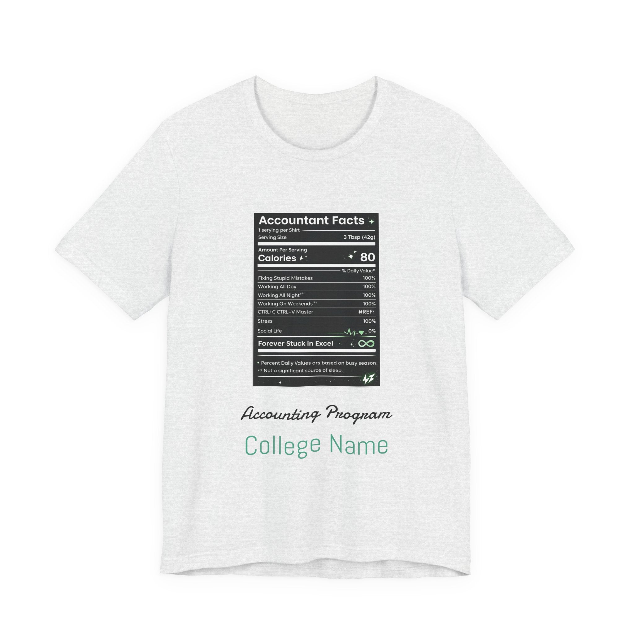 Accounting Facts Nutrition Label T‑Shirt — Accounting Program College Tee