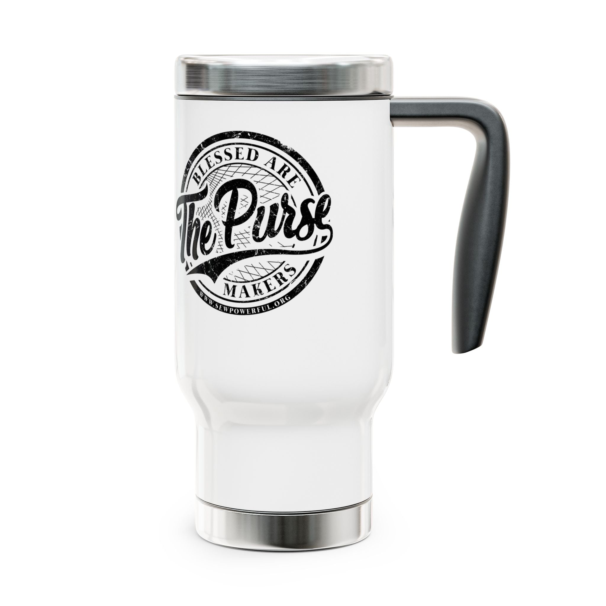 Blessed Are The Purse Makers 14 oz Stainless Steel Travel Mug with Handle