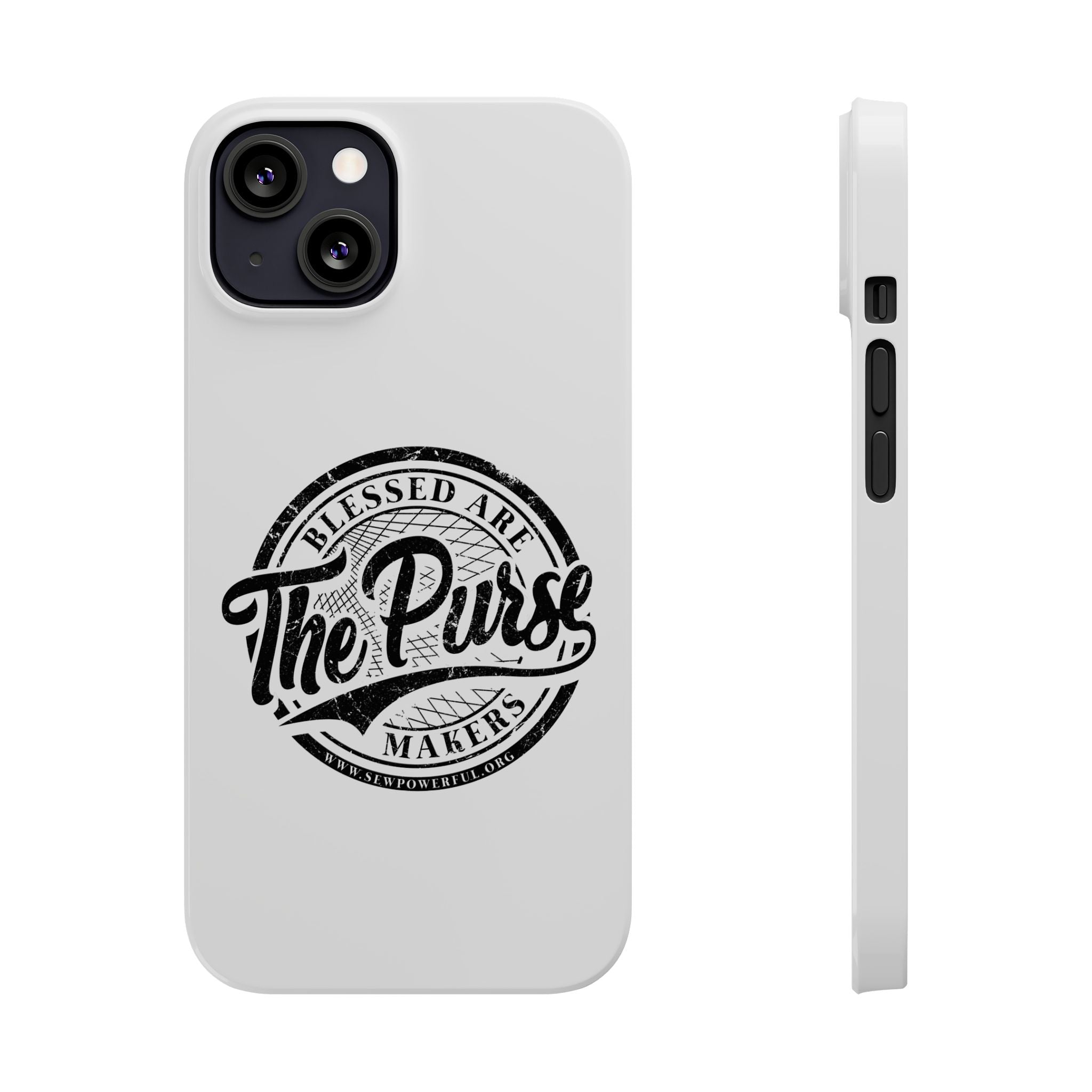 Slim Phone Case — "Blessed Are The Purse Makers" Vintage Script Phone Cover