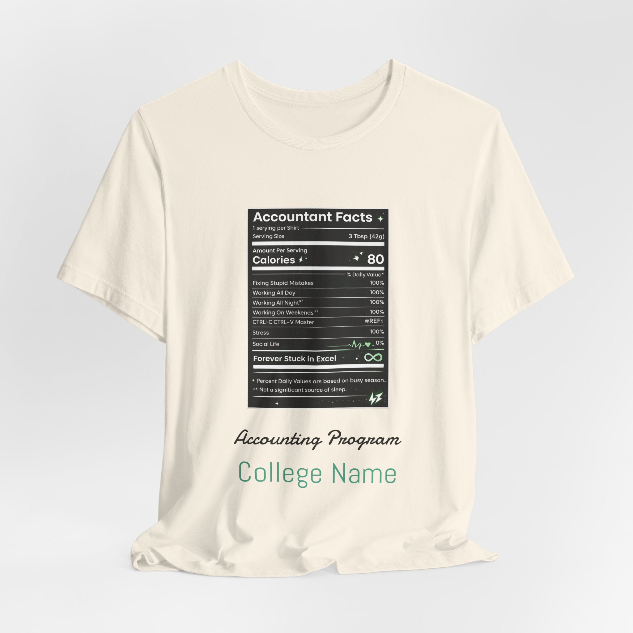 Accounting Facts Nutrition Label T‑Shirt — Accounting Program College Tee