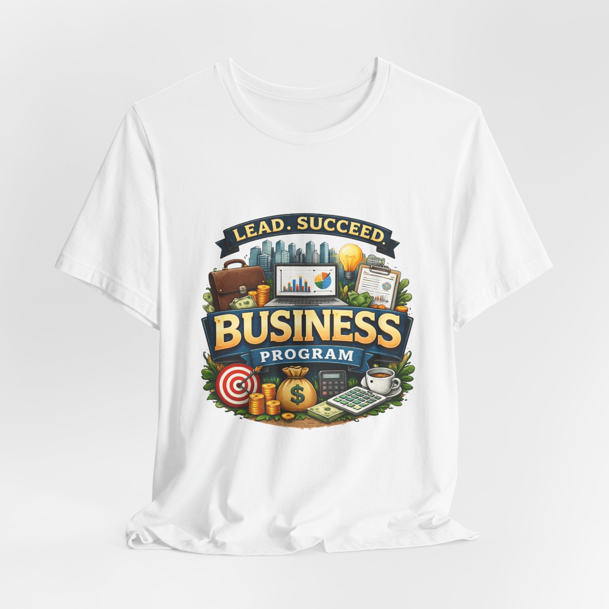Business Program T-Shirt — Lead Succeed College Tee