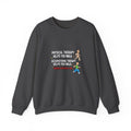 Therapy Humor Crewneck Sweatshirt — "Occupational Therapy Helps You Walk"