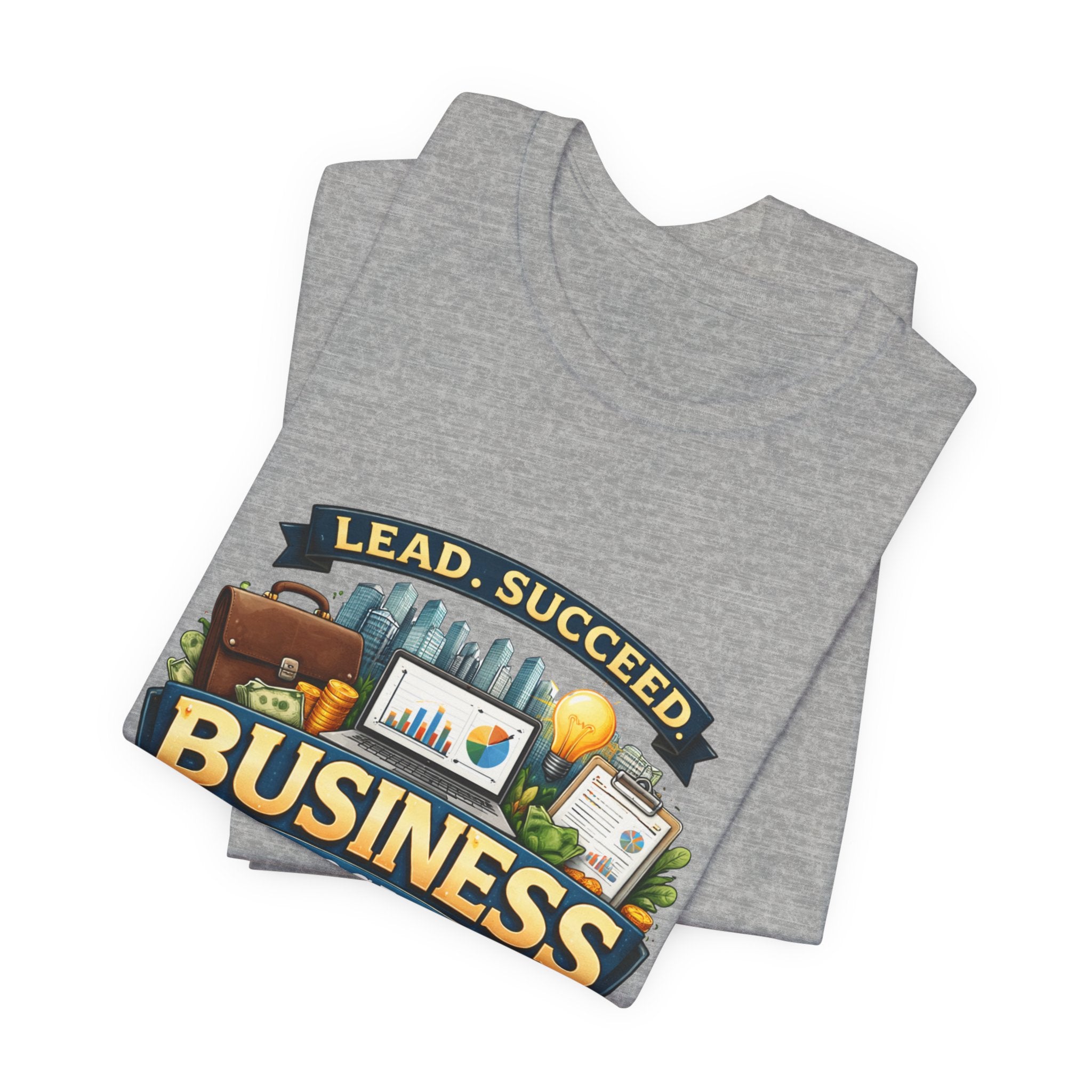 Business Program T-Shirt — Lead Succeed College Tee