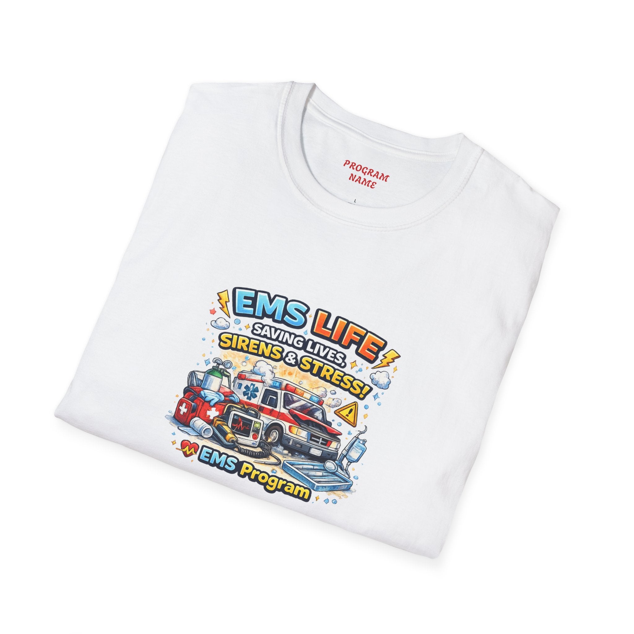 EMS Life T-Shirt – Emergency Medical Services Ambulance Graphic Tee (Customize College Name)