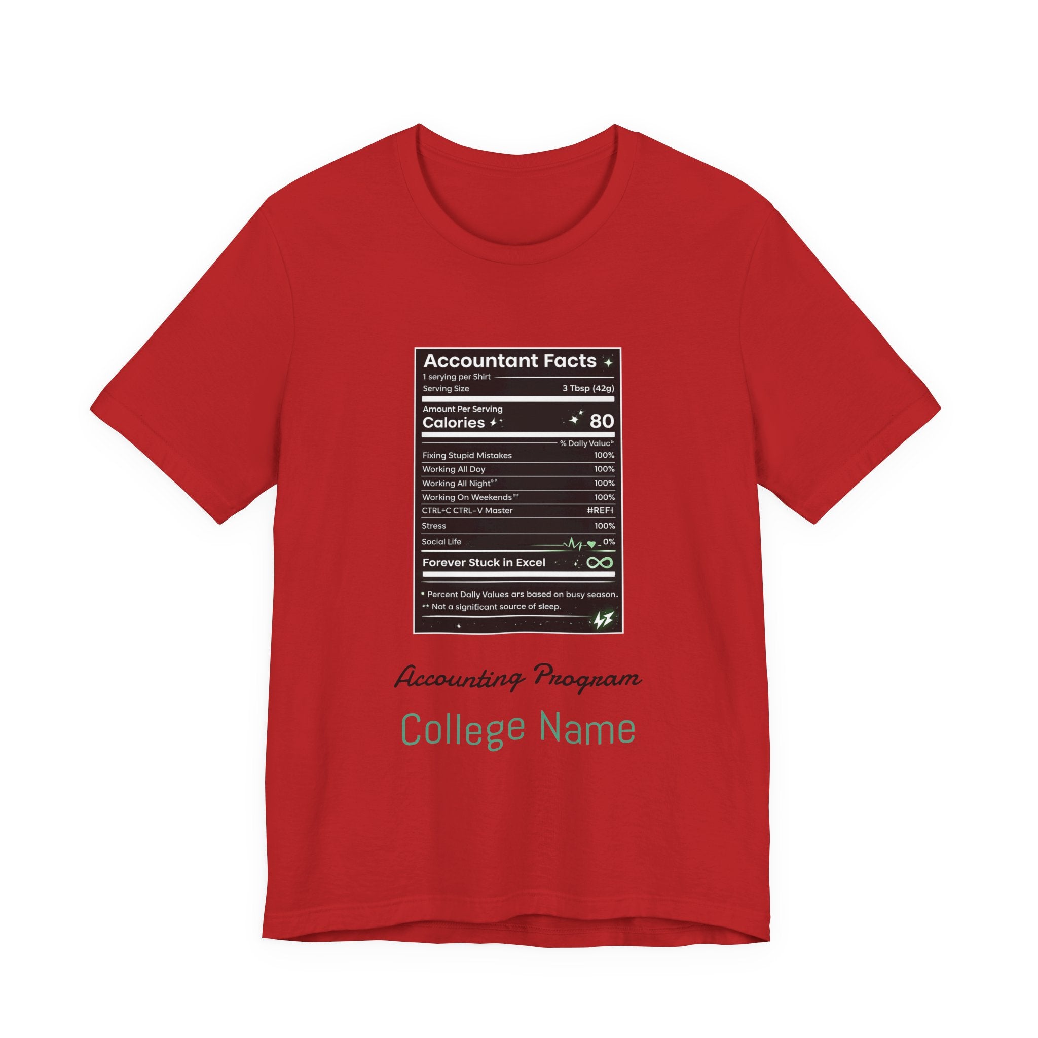 Accounting Facts Nutrition Label T‑Shirt — Accounting Program College Tee