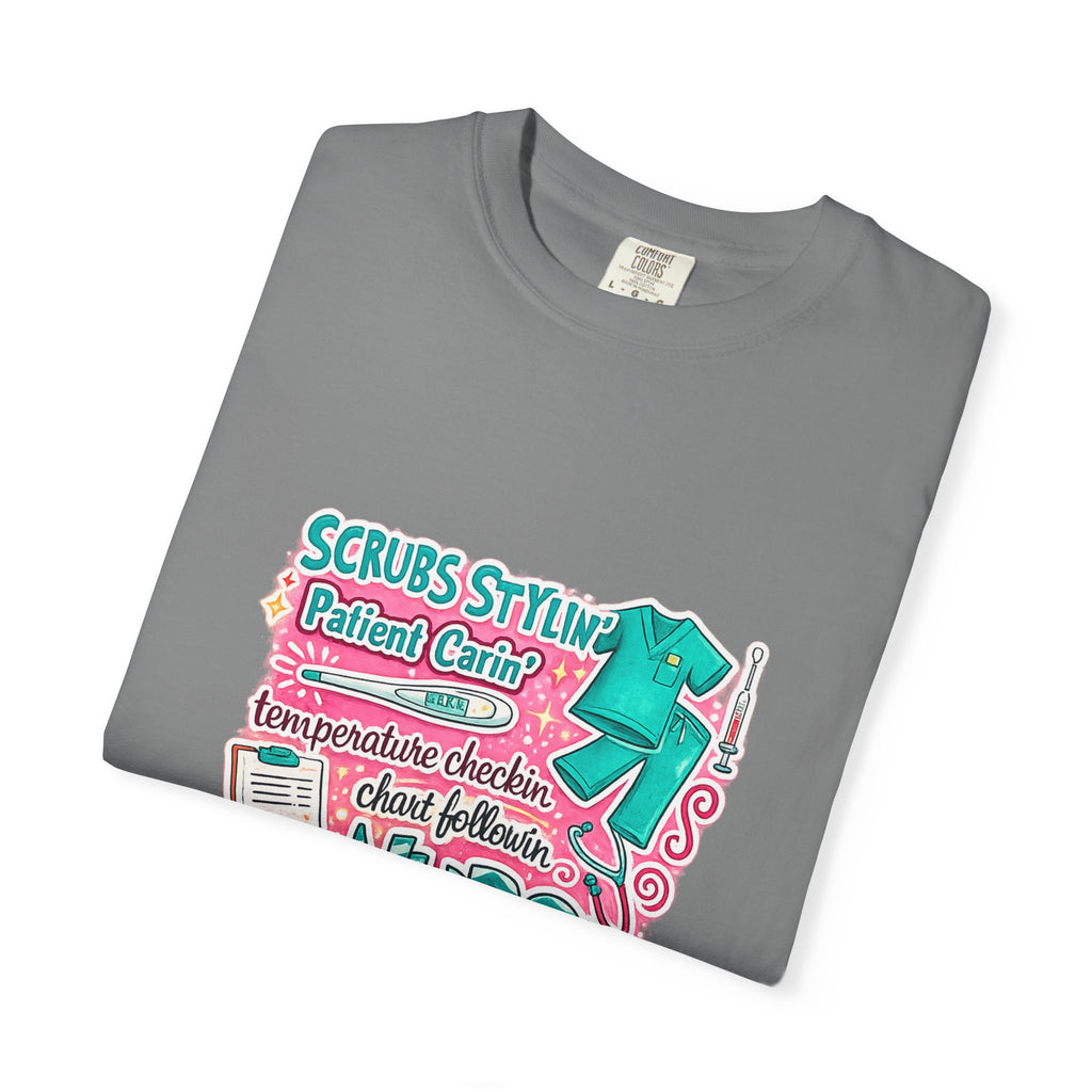 Nurse Scrubs Graphic T-Shirt — 'Scrubs Styling' Cute Medical Humor Tee