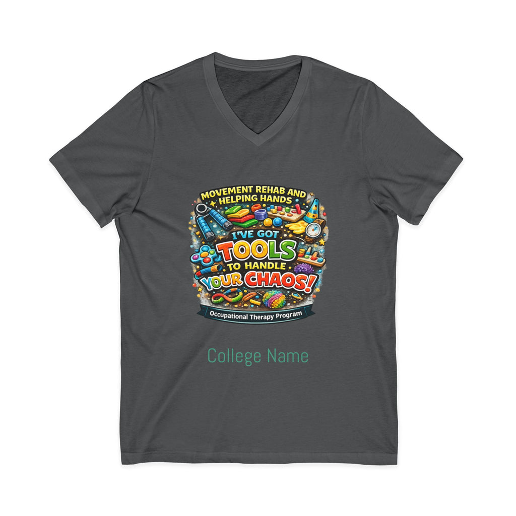 Occupational Therapy Tools V-Neck Tee — 'I've Got Tools to Handle Your Chores' School Shirt