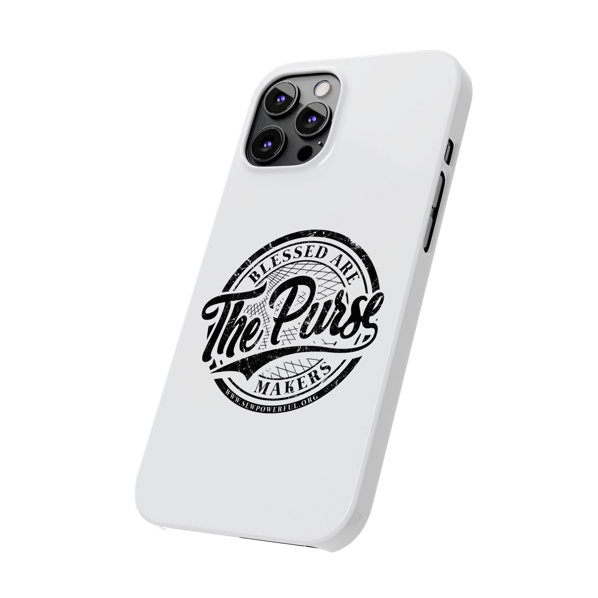 Slim Phone Case — "Blessed Are The Purse Makers" Vintage Script Phone Cover