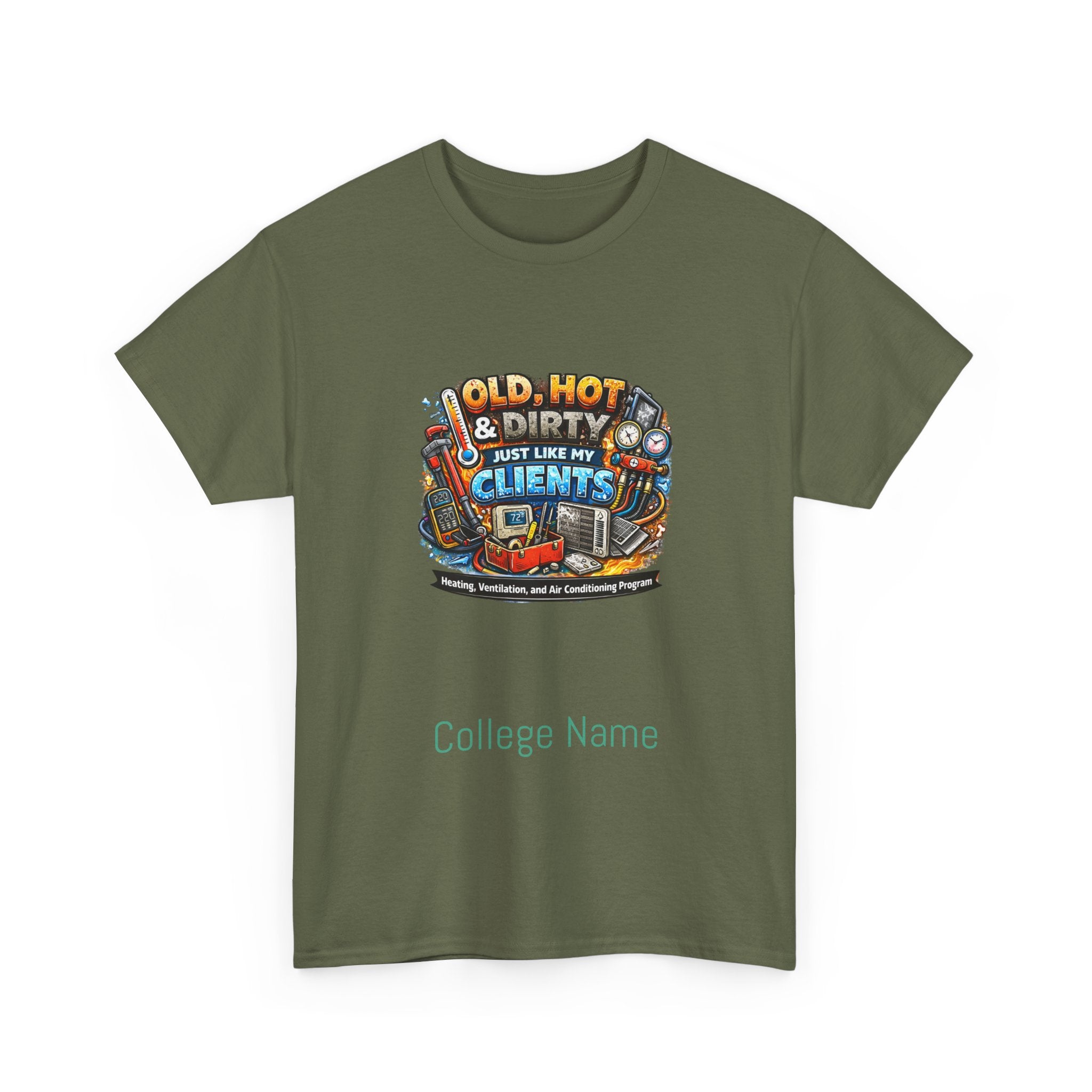 HVAC T-Shirt — "Old, Hot & Dirty But Better With Clients" Construction Worker Graphic Tee