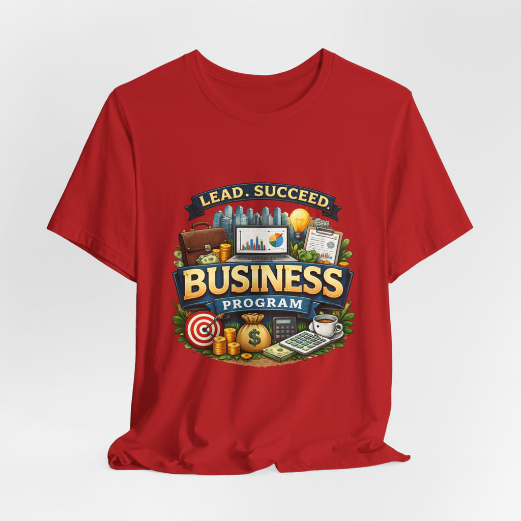 Business Program T-Shirt — Lead Succeed College Tee