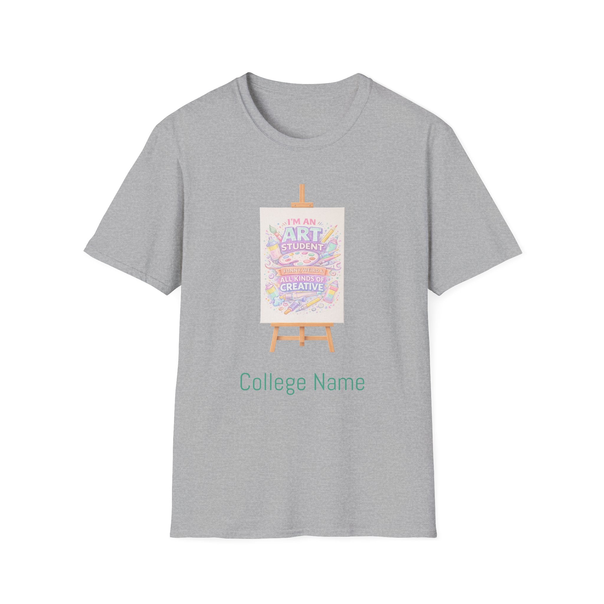 Art Student T-Shirt — “I’m an Art Student, I Make Messy, Colorful, Creative Stuff” Canvas Tee