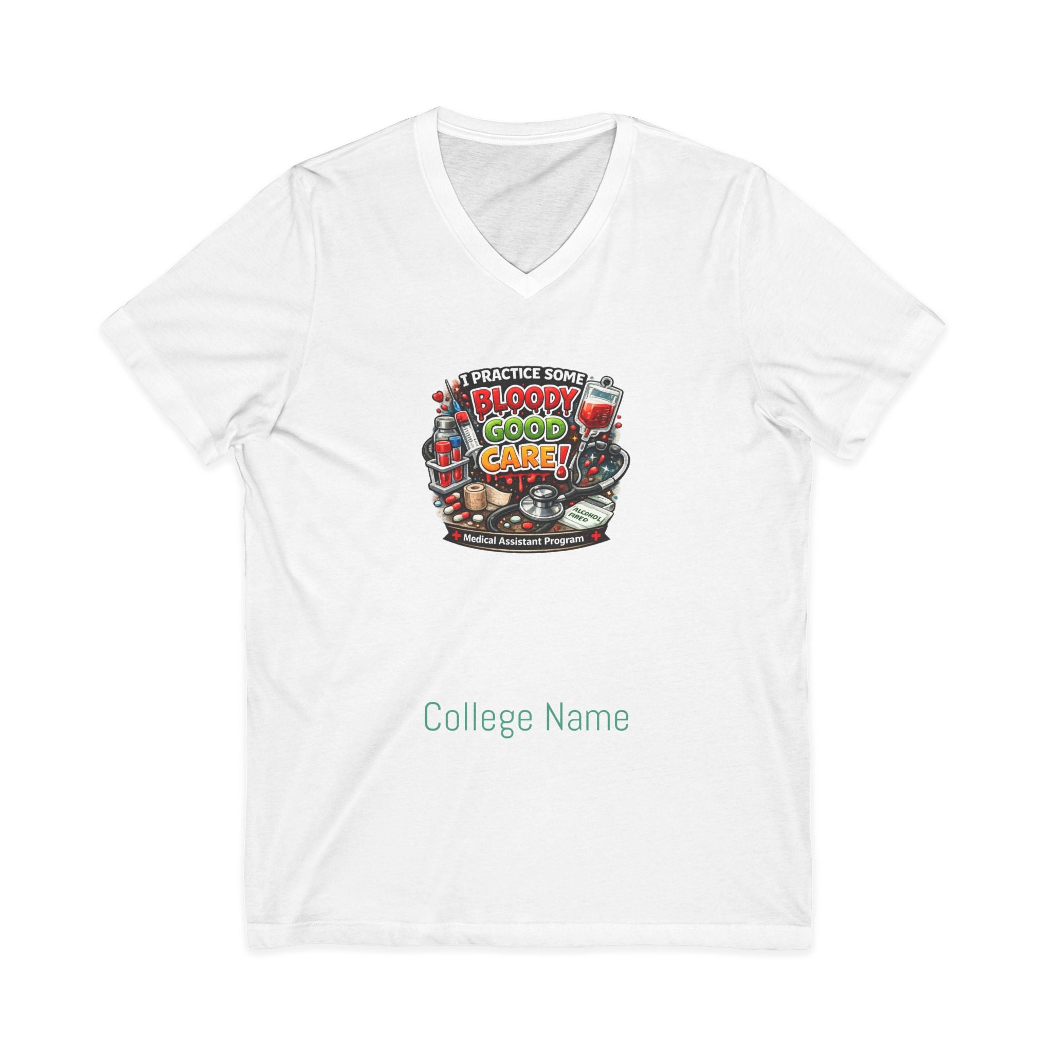 Medical Assistant Bloody Good Care Paramedic V-Neck Tee