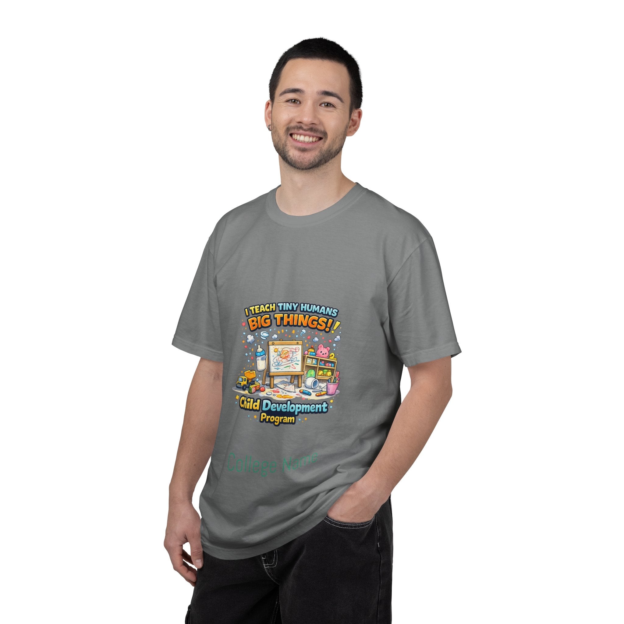Child Development Program T-Shirt — "I Teach Tiny Humans Big Things" Cute Teacher Tee