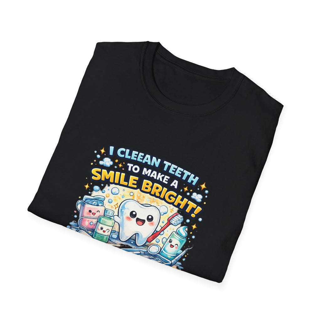 Dental Hygiene T-Shirt — "I Clean Teeth to Make a Smile Bright" Cute Tooth Graphic