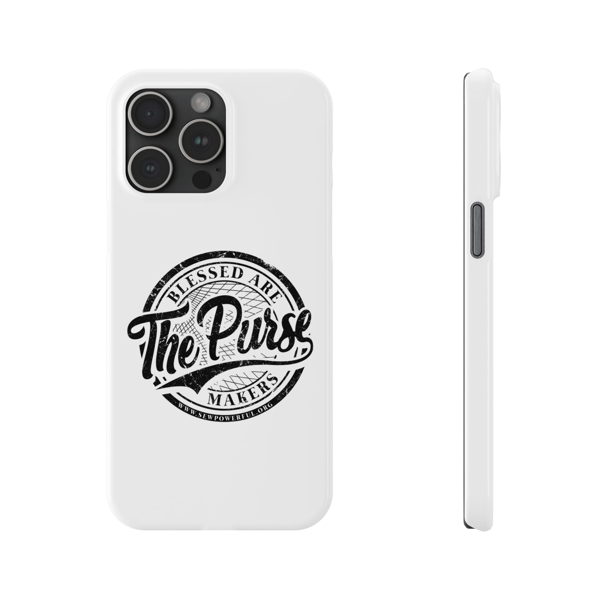 Slim Phone Case — "Blessed Are The Purse Makers" Vintage Script Phone Cover