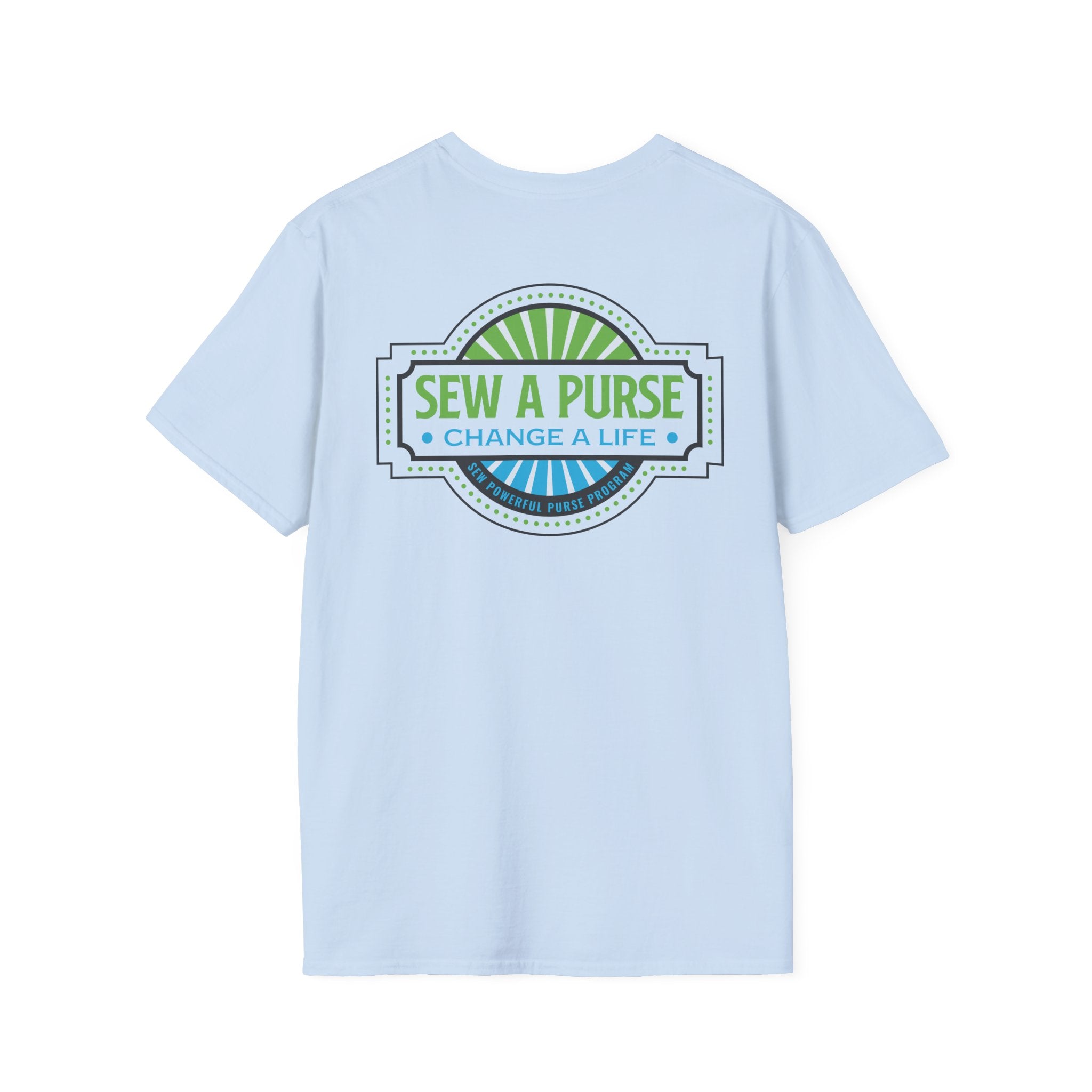 Sew A Purse — Change A Life T-Shirt - Front and Back