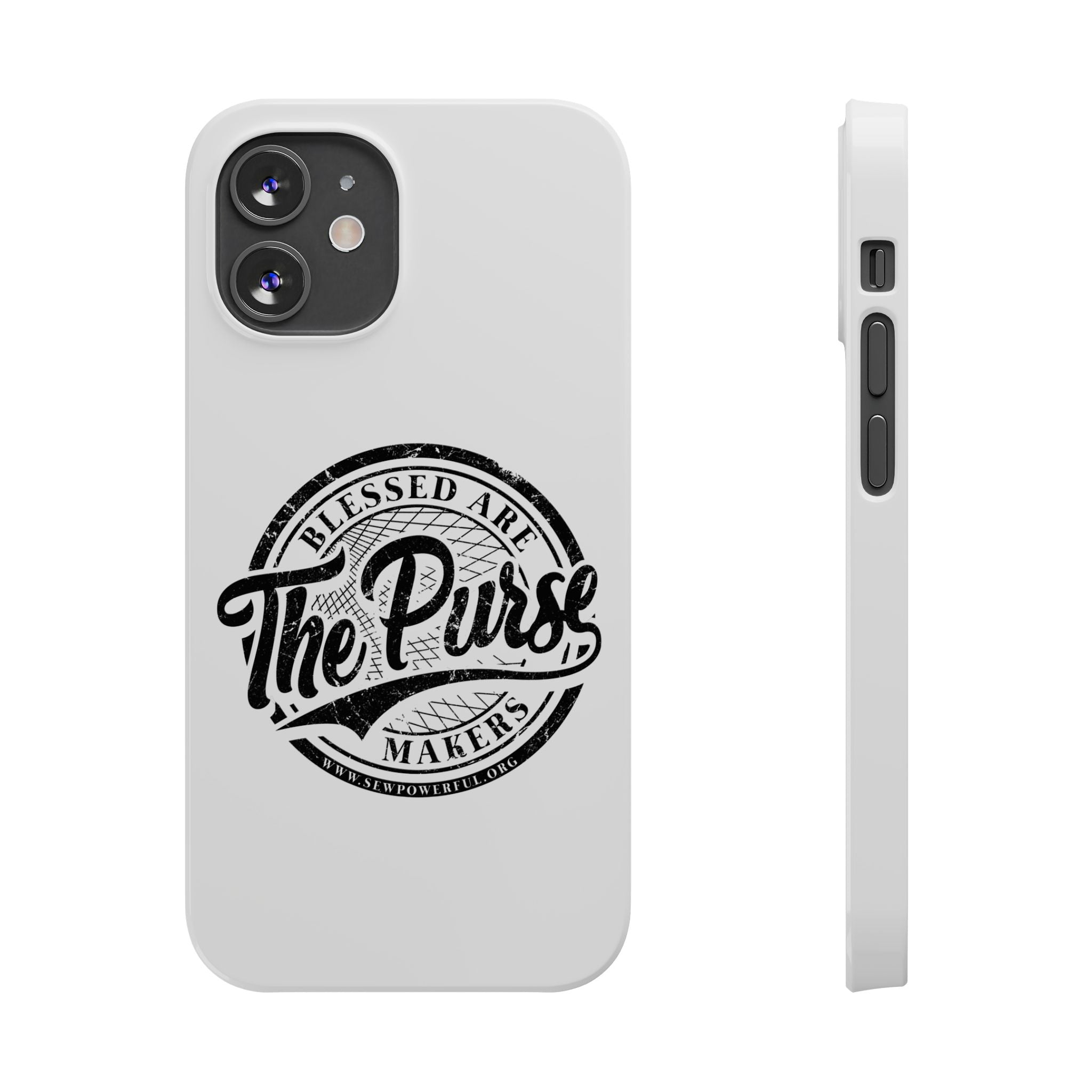 Slim Phone Case — "Blessed Are The Purse Makers" Vintage Script Phone Cover