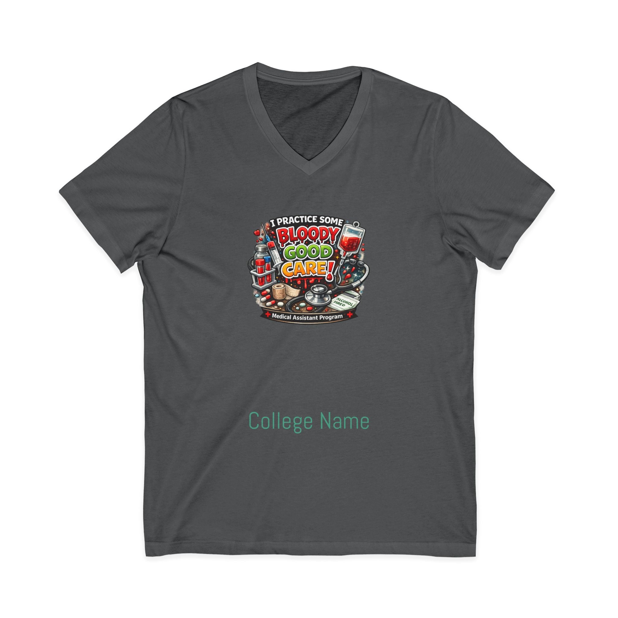 Medical Assistant Bloody Good Care Paramedic V-Neck Tee
