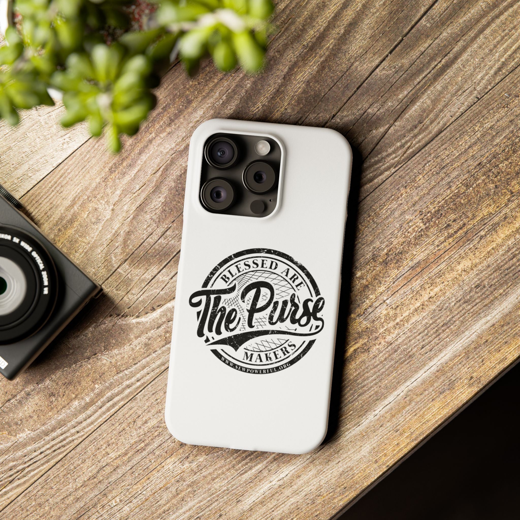 Slim Phone Case — "Blessed Are The Purse Makers" Vintage Script Phone Cover