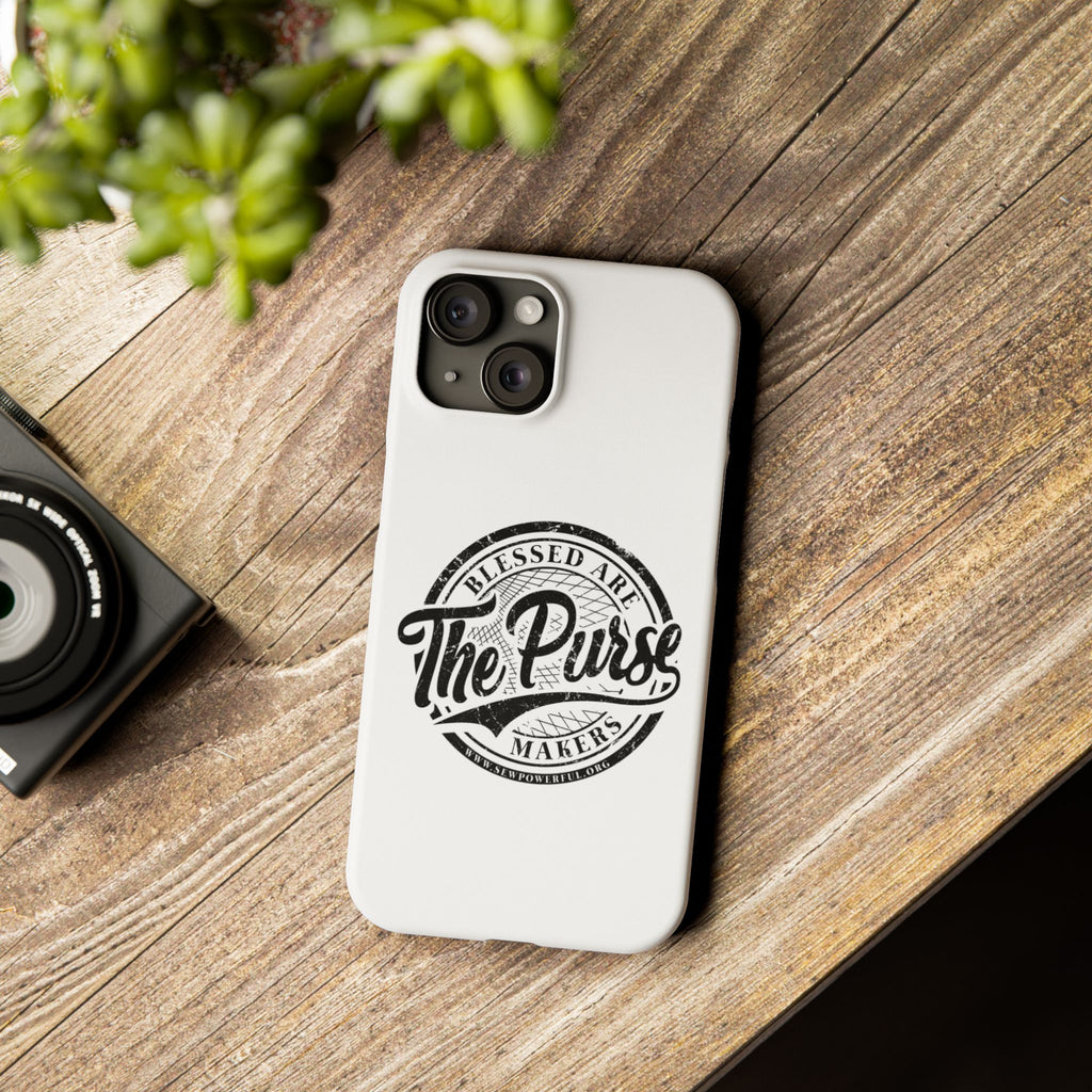 Slim Phone Case — "Blessed Are The Purse Makers" Vintage Script Phone Cover
