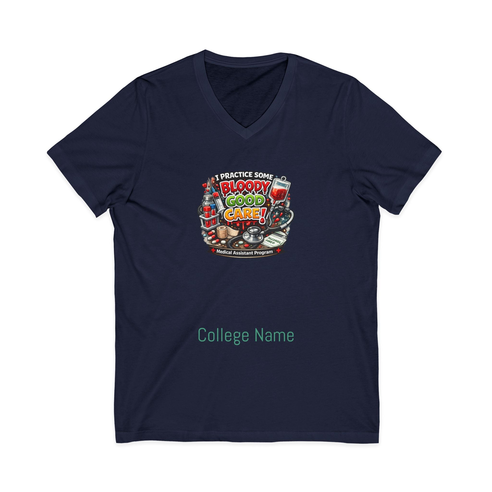 Medical Assistant Bloody Good Care Paramedic V-Neck Tee