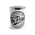 Tumbler — "Blessed Are The Pursers" 10oz Insulated Travel Tumbler