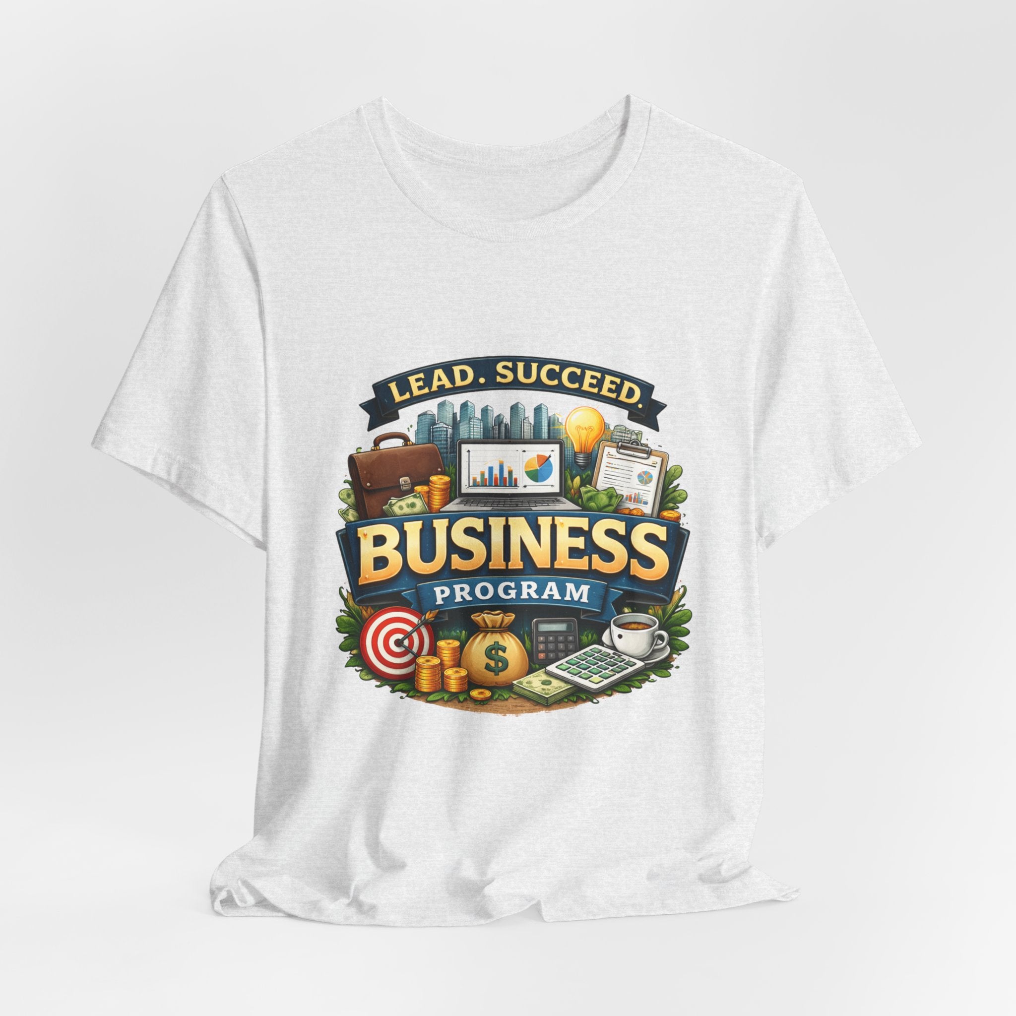 Business Program T-Shirt — Lead Succeed College Tee
