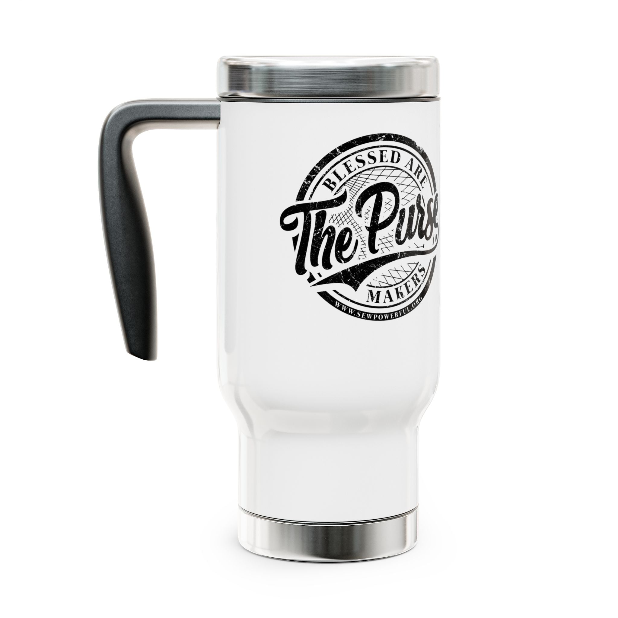 Blessed Are The Purse Makers 14 oz Stainless Steel Travel Mug with Handle