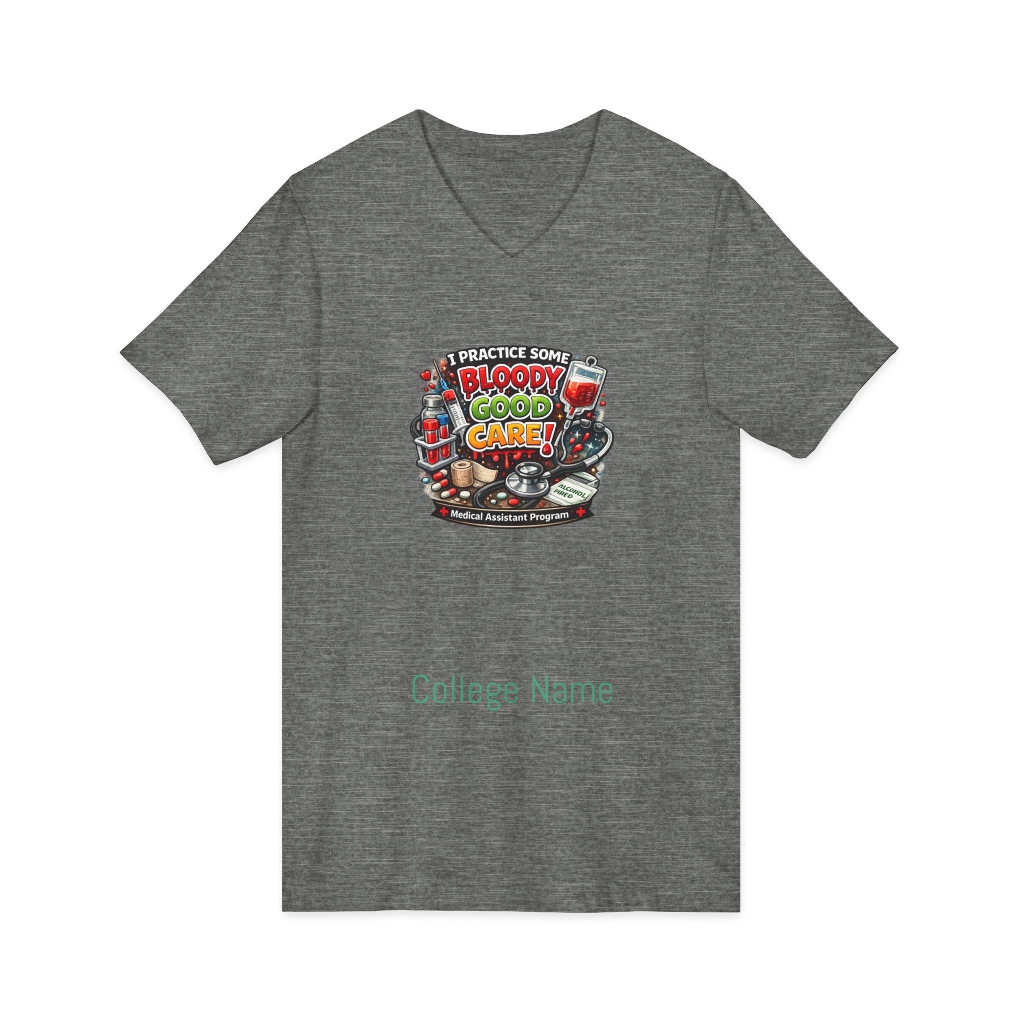 Medical Assistant Bloody Good Care Paramedic V-Neck Tee