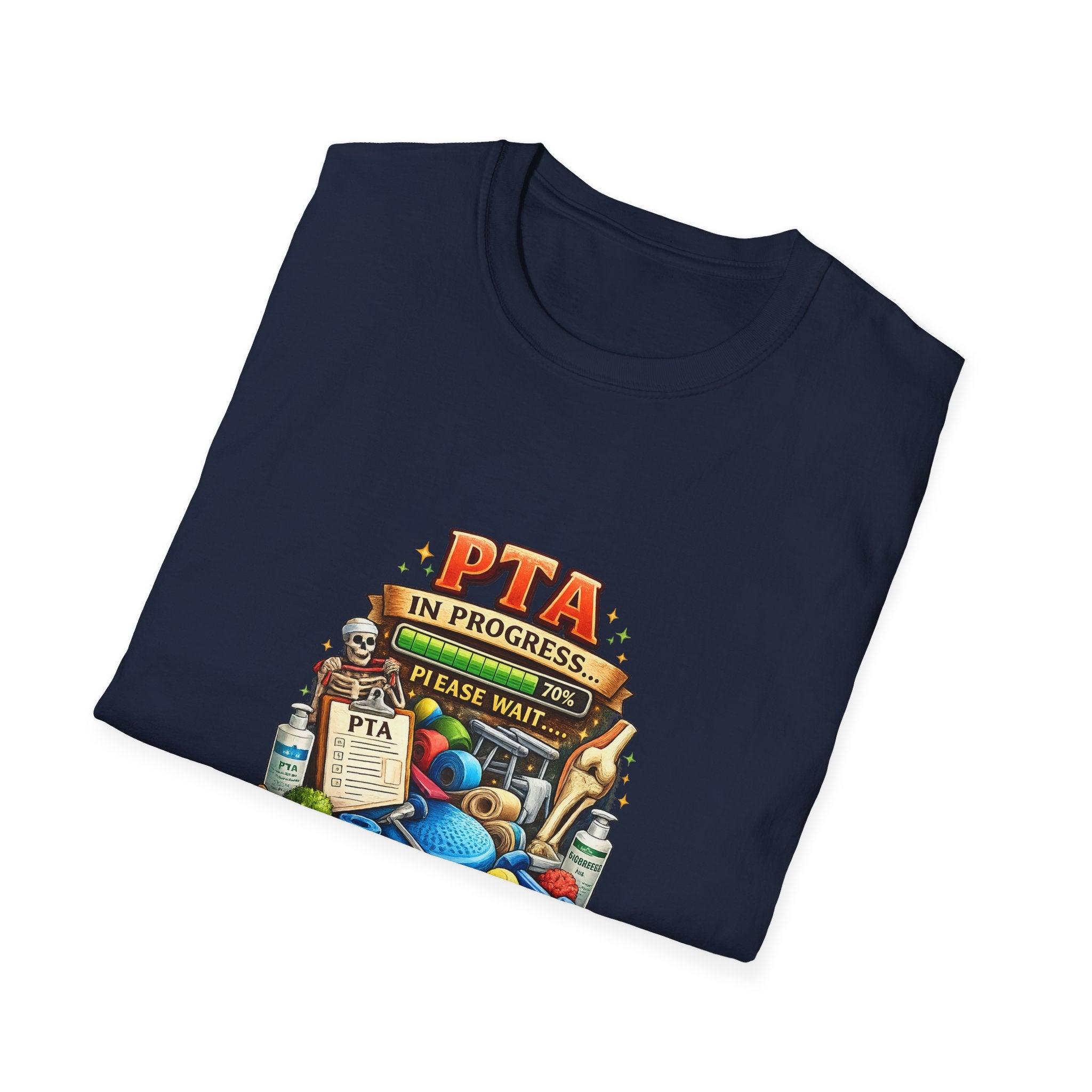 PTA In Progress T-Shirt — Physical Therapy Assistant Funny Therapist Gift