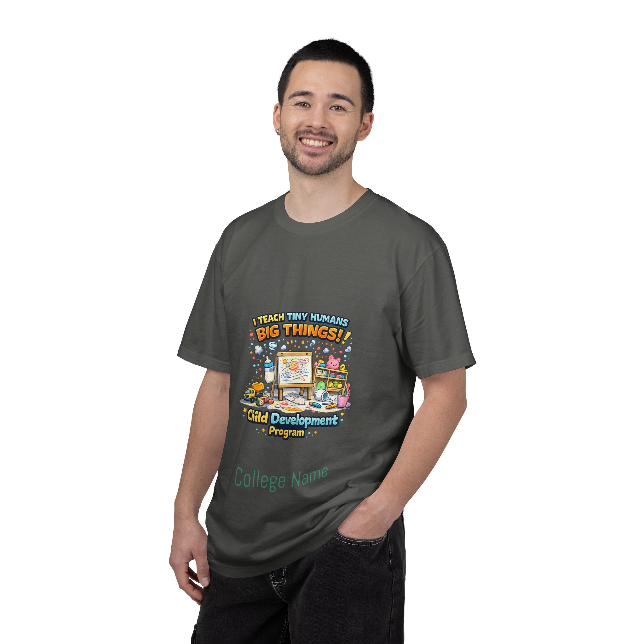 Child Development Program T-Shirt — "I Teach Tiny Humans Big Things" Cute Teacher Tee
