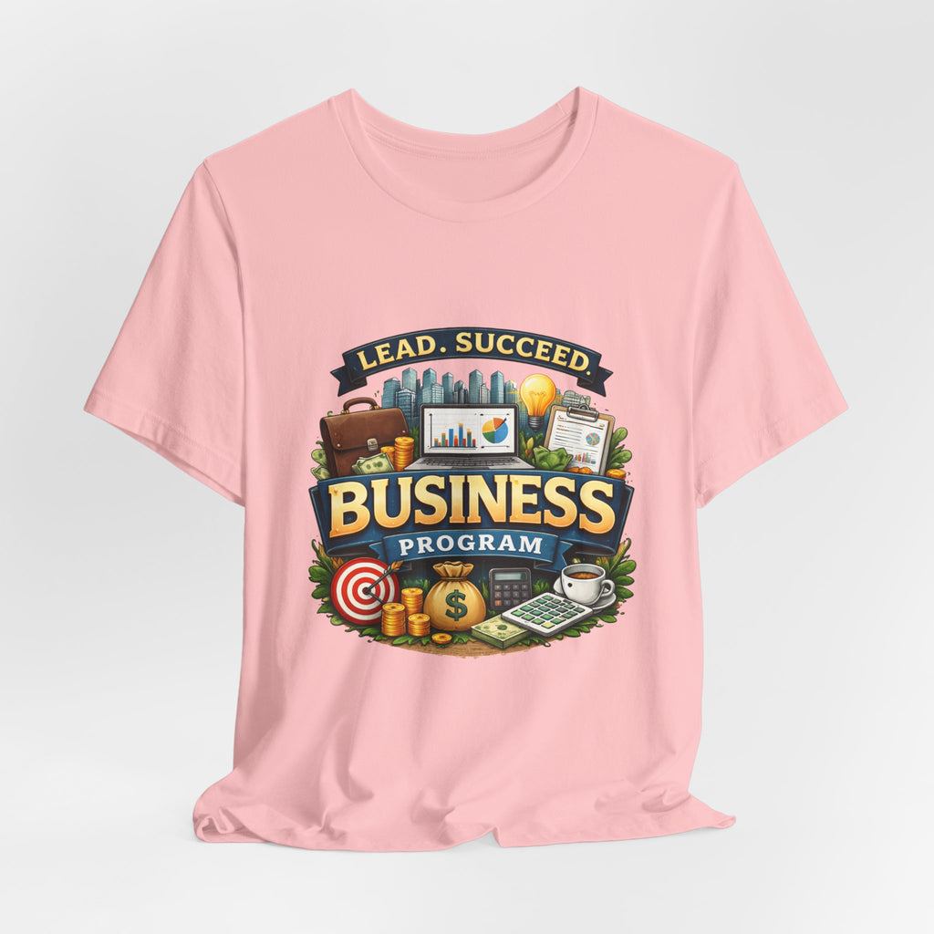 Business Program T-Shirt — Lead Succeed College Tee