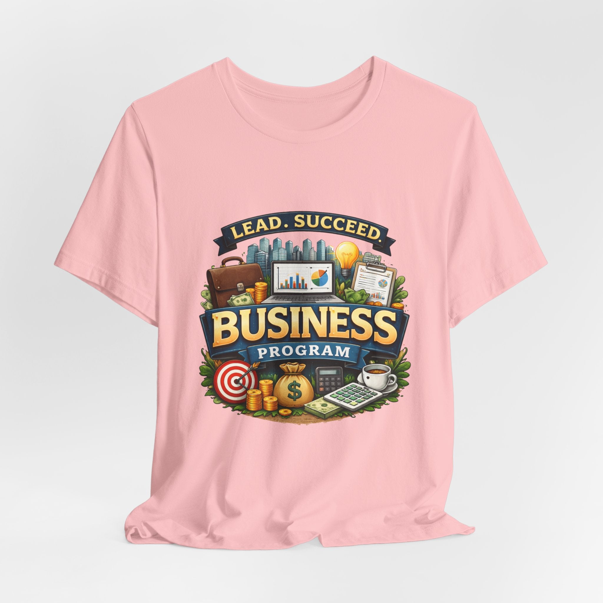 Business Program T-Shirt — Lead Succeed College Tee