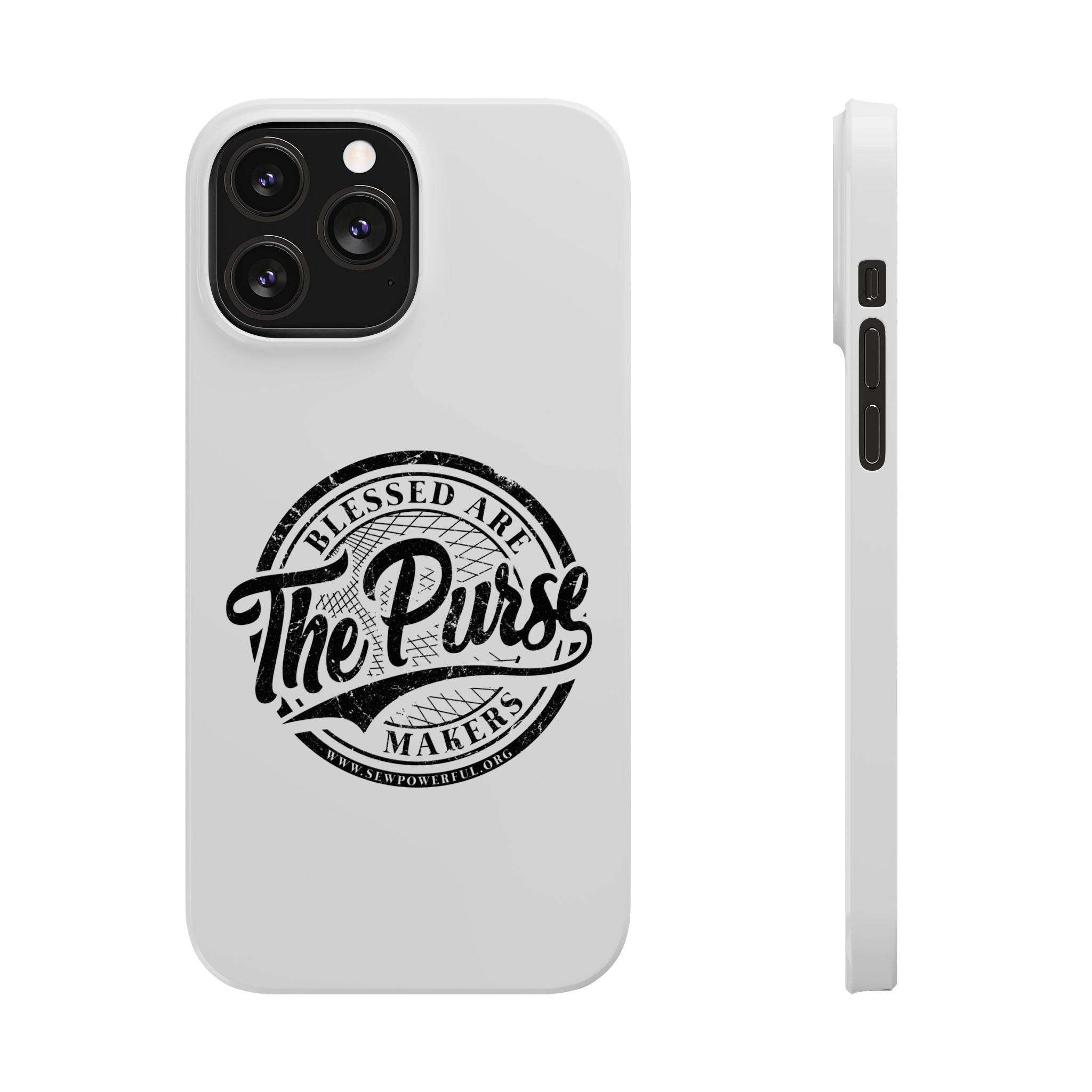 Slim Phone Case — "Blessed Are The Purse Makers" Vintage Script Phone Cover