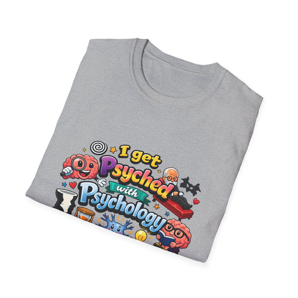 I Get Psyched About Psychology T-Shirt — Cute Psychology Major Tee