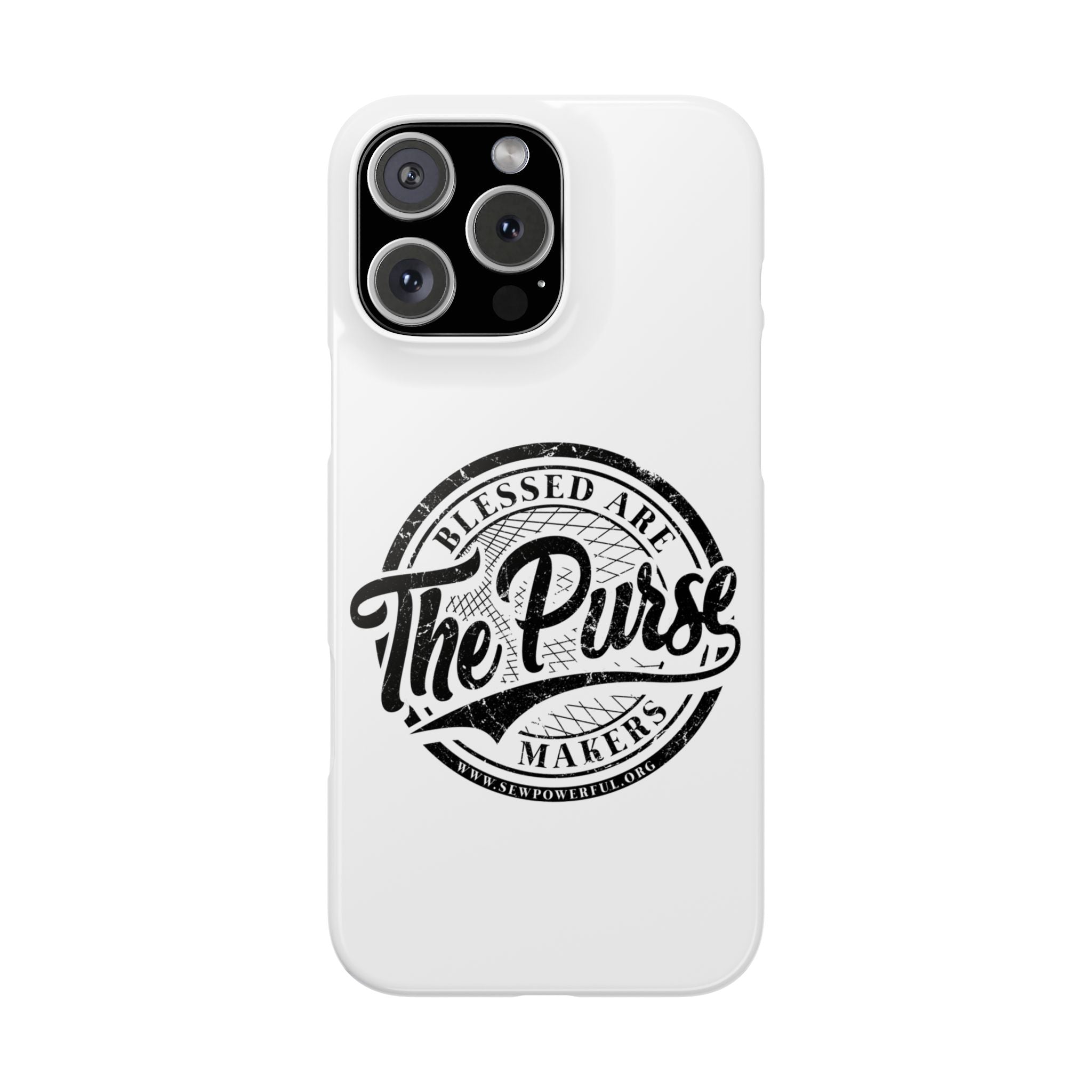 Slim Phone Case — "Blessed Are The Purse Makers" Vintage Script Phone Cover