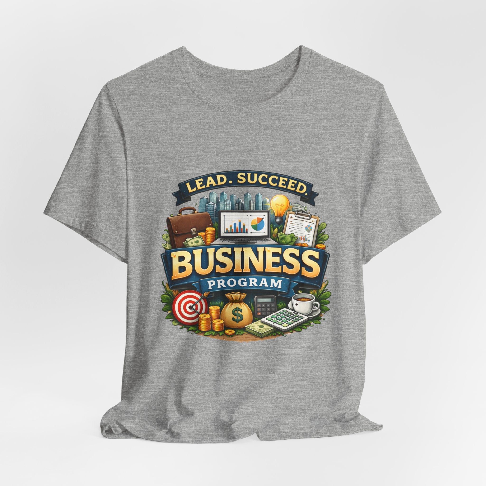 Business Program T-Shirt — Lead Succeed College Tee