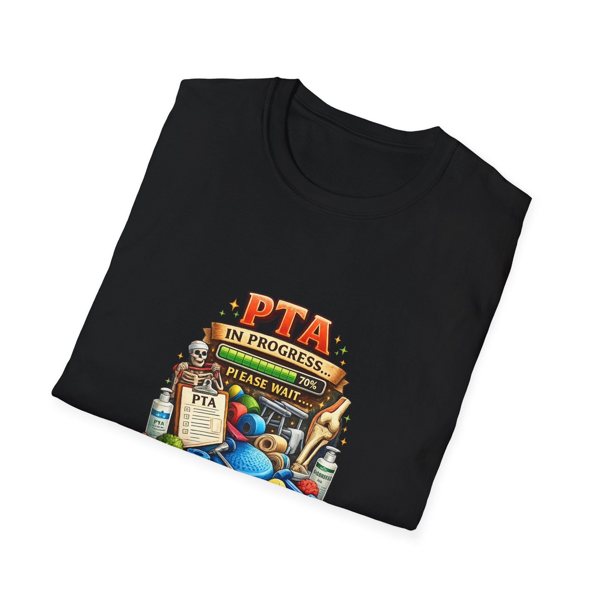 PTA In Progress T-Shirt — Physical Therapy Assistant Funny Therapist Gift