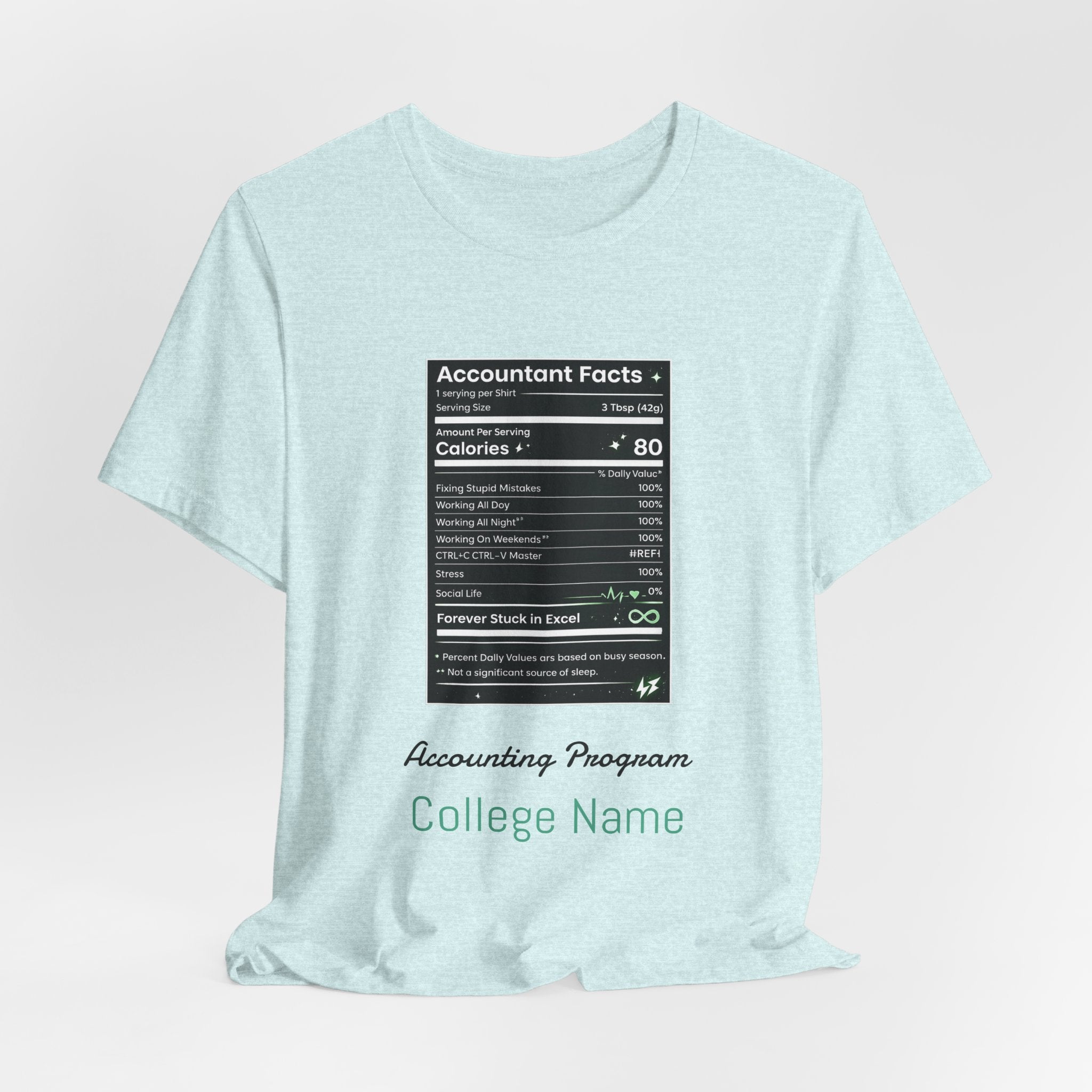 Accounting Facts Nutrition Label T‑Shirt — Accounting Program College Tee