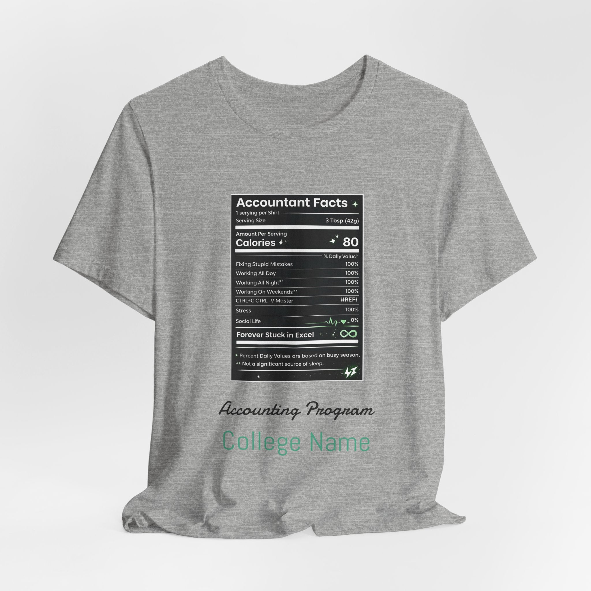 Accounting Facts Nutrition Label T‑Shirt — Accounting Program College Tee