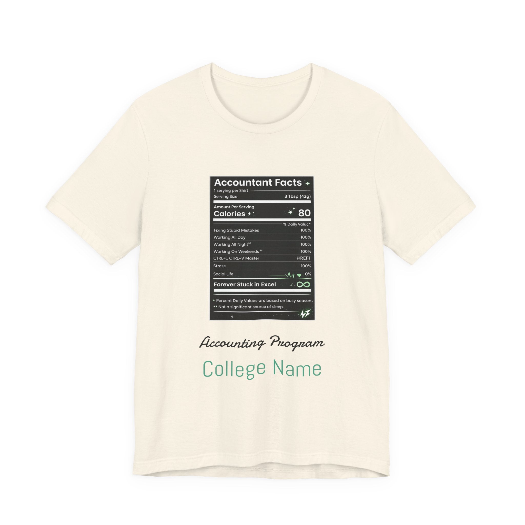 Accounting Facts Nutrition Label T‑Shirt — Accounting Program College Tee