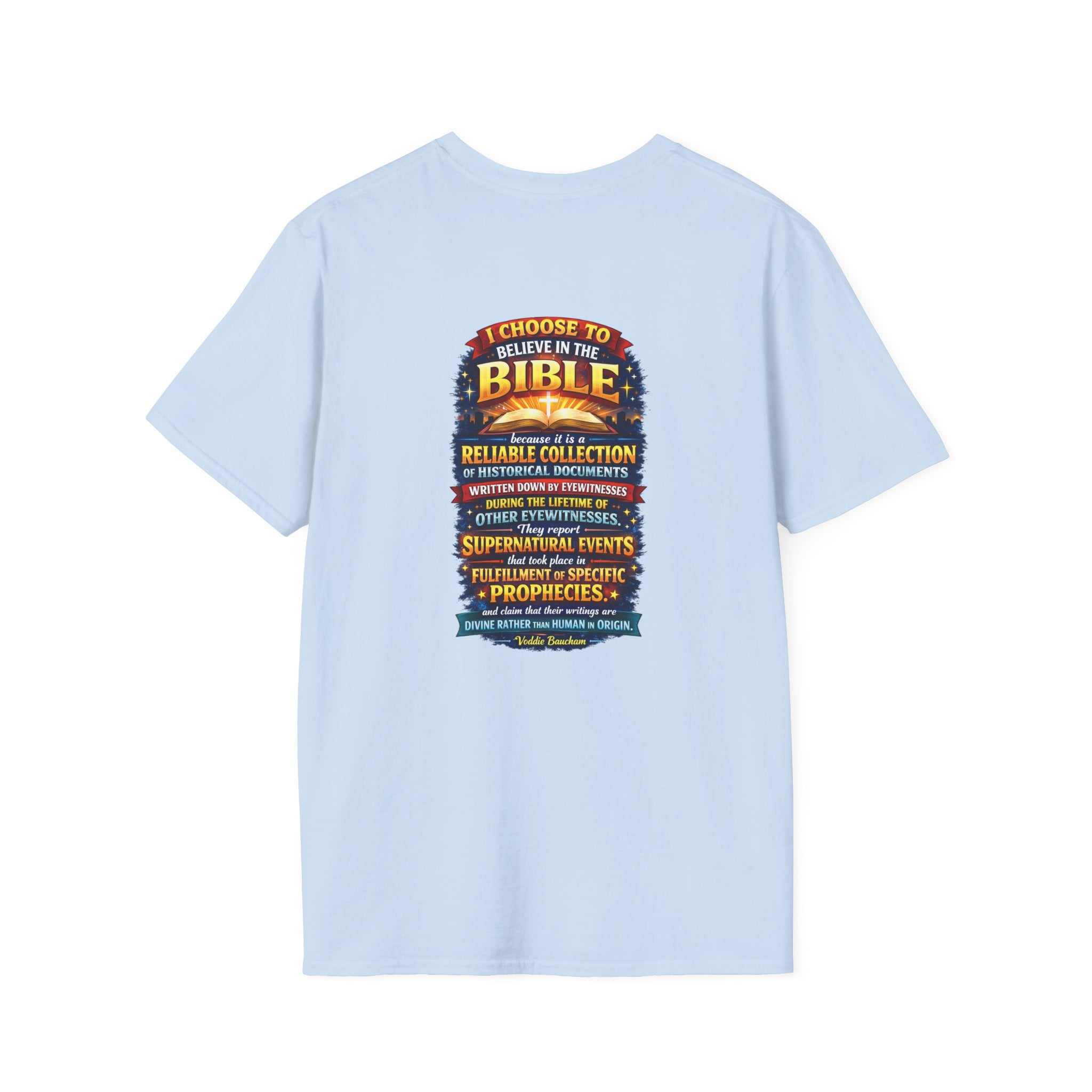Bible Believer T-Shirt — "I Choose to Believe in the Bible" Faith Graphic Tee