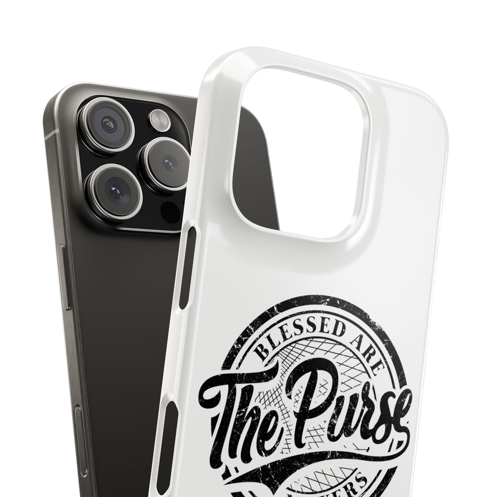 Slim Phone Case — "Blessed Are The Purse Makers" Vintage Script Phone Cover