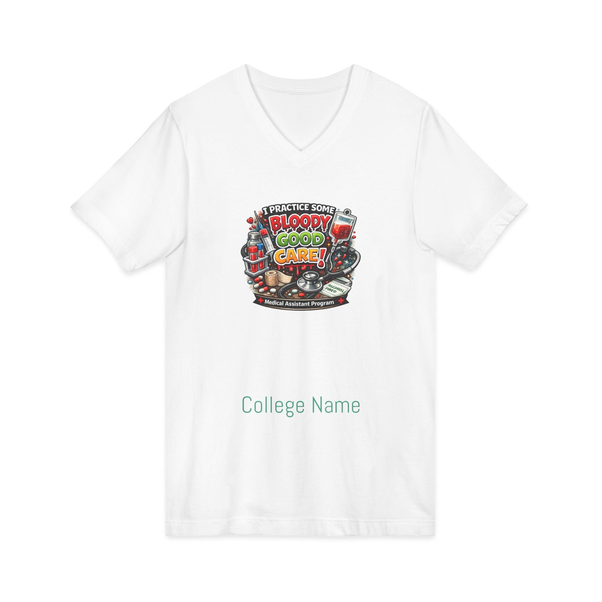 Medical Assistant Bloody Good Care Paramedic V-Neck Tee