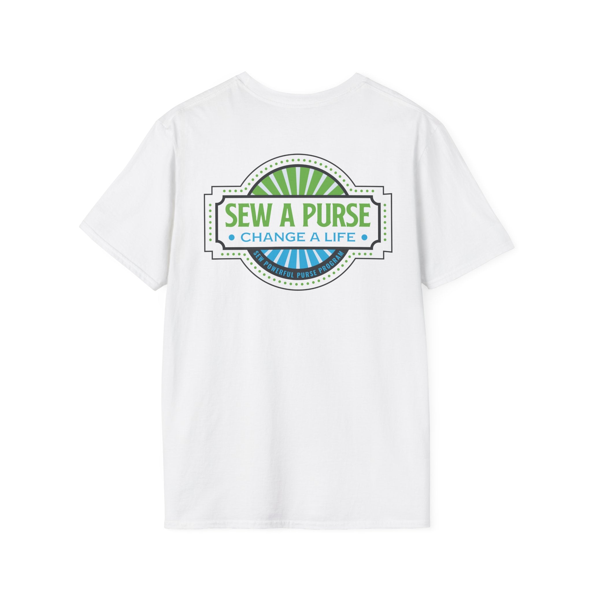 Sew A Purse — Change A Life T-Shirt - Front and Back