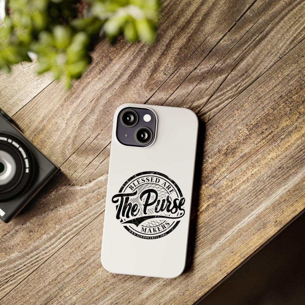 Slim Phone Case — "Blessed Are The Purse Makers" Vintage Script Phone Cover