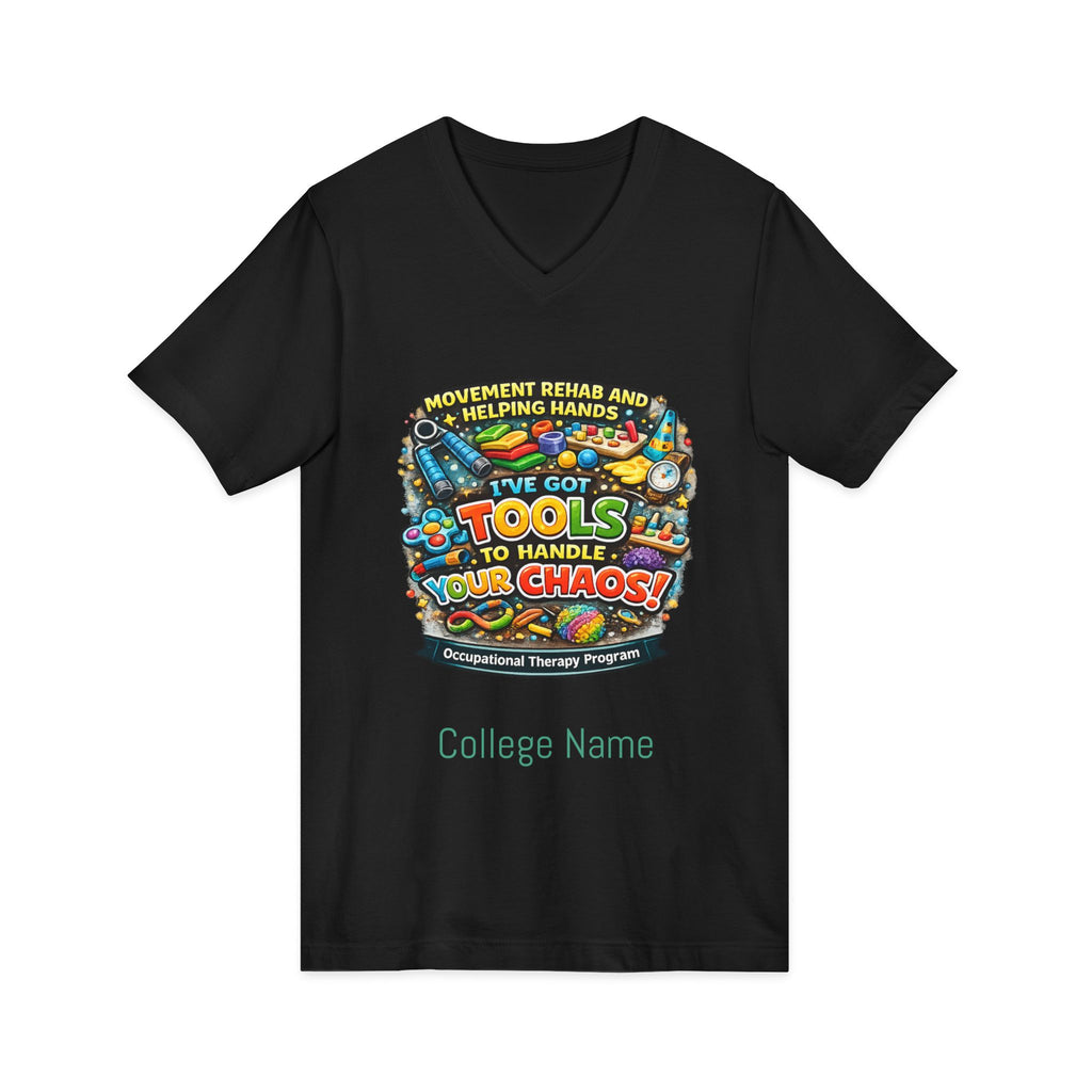 Occupational Therapy Tools V-Neck Tee — 'I've Got Tools to Handle Your Chores' School Shirt