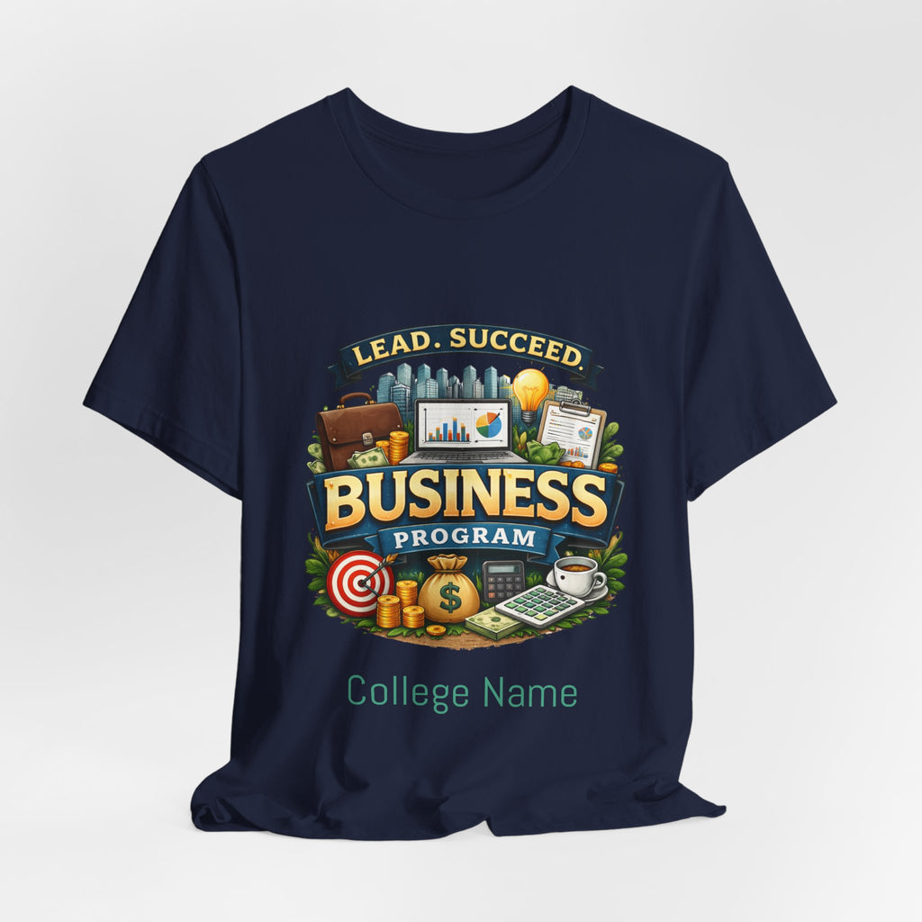 Business Program T-Shirt — Lead Succeed College Tee